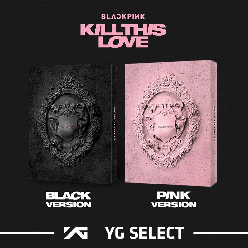Blackpink - [Kill This Love] (2nd Mini Album BLACK Version