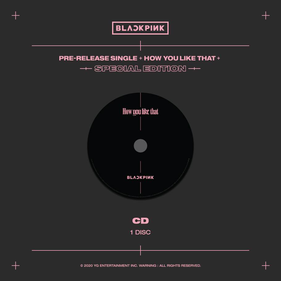 BLACKPINK - SPECIAL EDITION - HOW YOU LIKE THAT ALBUM